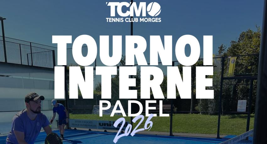 tournoi interne padel 2026